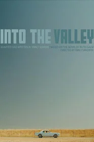 Into the Valley