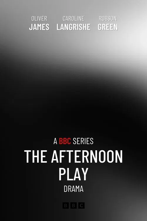 The Afternoon Play