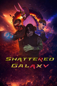 Shattered Galaxy