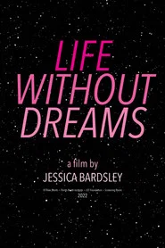Life Without Dreams