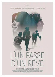 L'un passe d'un rêve