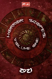 Horror-Scopes: Volume One