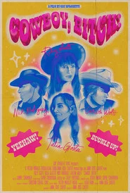 Cowboy, Bitch!
