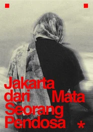 Jakarta from the Eyes of a Sinner