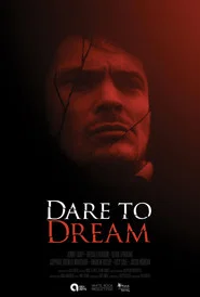 Dare to Dream