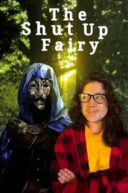 The Shut Up Fairy