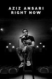 Aziz Ansari: Right Now