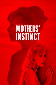 Mothers' Instinct