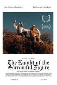The Knight of the Sorrowful Figure