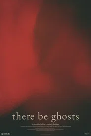 There Be Ghosts