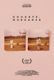 Goodbye, Morganza