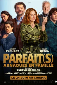 Les Parfait(s) : Arnaques en Famille