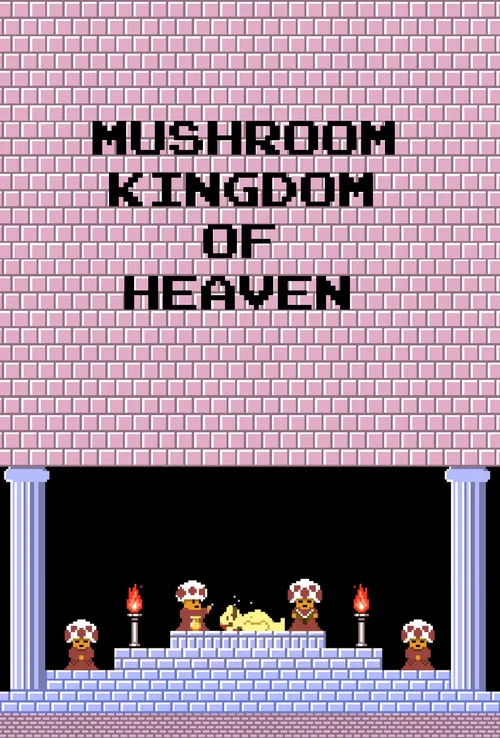 Mushroom Kingdom of Heaven