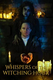 Whispers of the Witching Hour