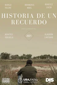 Historia de un recuerdo