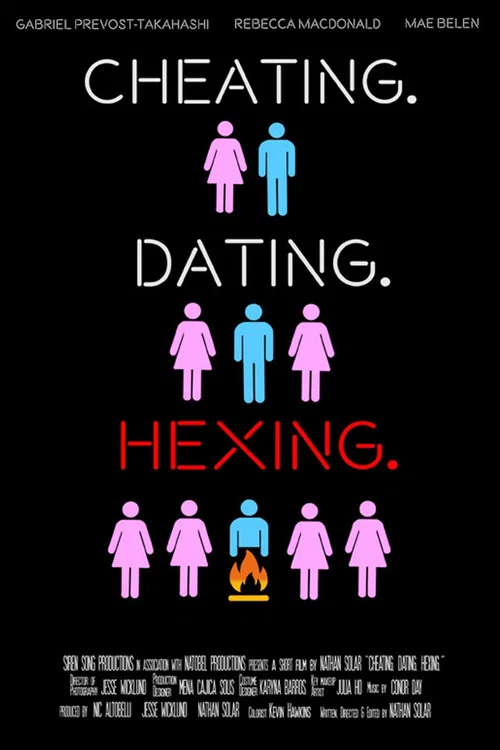 Cheating. Dating. Hexing.