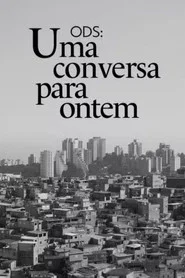 ODS - Uma Conversa pra Ontem