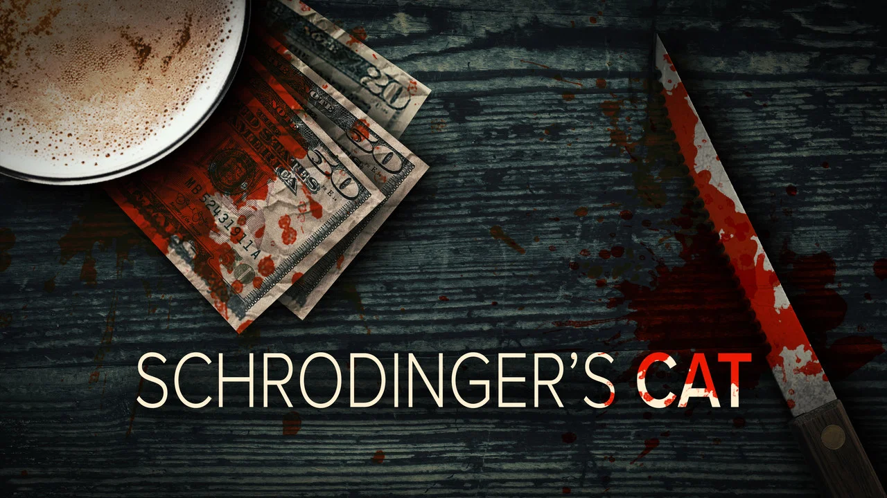 Schrodinger’s Cat
