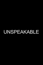 Unspeakable