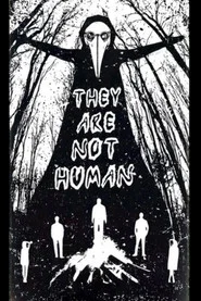 They Are Not Human