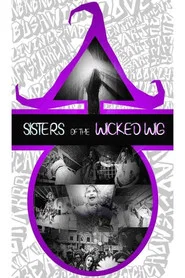 Sisters of the Wicked Wig