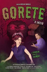 Gorete - The Beginning