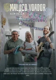 Maluco Voador: Além do Som
