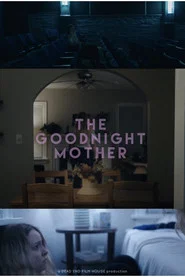 The Goodnight Mother