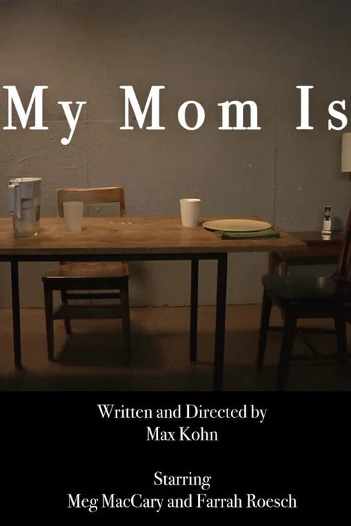 My Mom Is