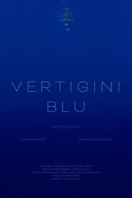 VERTIGINI BLU
