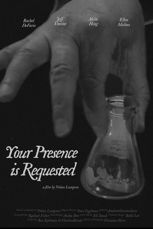Your Presence is Requested