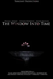 The Window Into Time