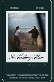 & Nothing More