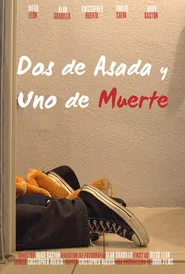 Dos de Asada y Uno de Muerte