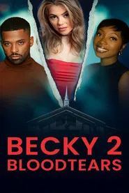 Becky 2: Bloodtears
