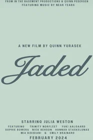 Jaded