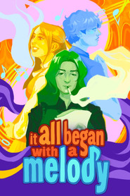 It All Began with a Melody