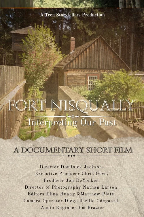 Fort Nisqually, Interpreting our past