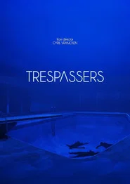 Trespassers