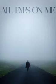 All Eyes on Me