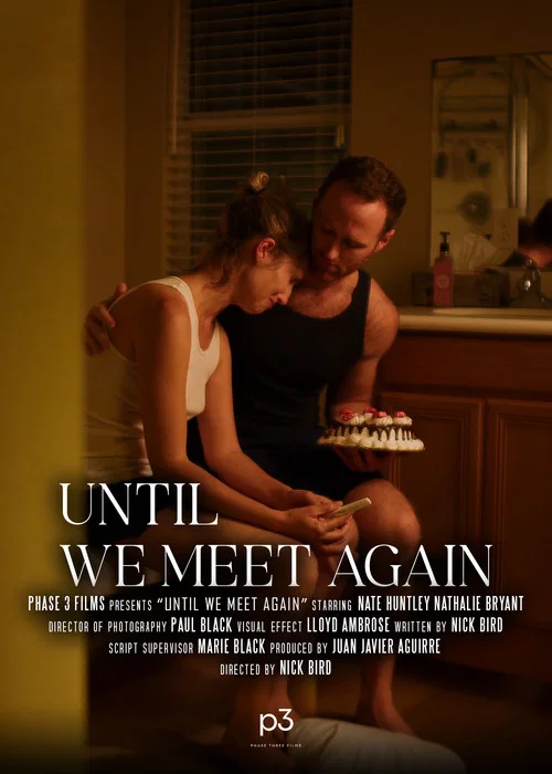 Until We Meet Again