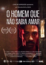 O Homem Que Não Sabia Amar