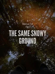 The Same Snowy Ground