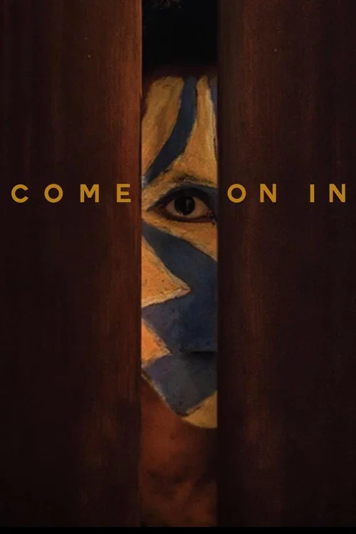 Come On In