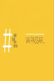 Vai Passar...