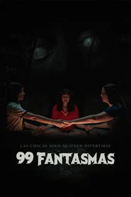 99 Ghosts