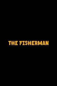 The Fisherman