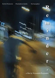 R e m i n d e r. (Director's cut)