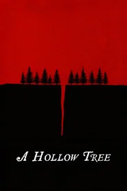 A Hollow Tree