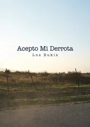 Acepto Mi Derrota - Los Bukis - Student Short Film